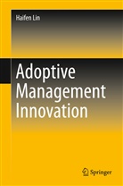 Haifen Lin - Adoptive Management Innovation