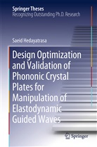 Saeid Hedayatrasa - Design Optimisation and Validation of Phononic Crystal Plates for Manipulation of Elastodynamic Guided Waves