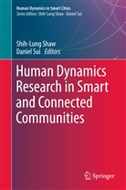 Shih-Lun Shaw, Shih-Lung Shaw, sui, Sui, Daniel Sui - Human Dynamics Research in Smart and Connected Communities