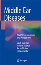 Hassan Haidar Ahmad, Hassan Haidar, Jacque Magnan, Jacques Magnan, Sala Mansour, Salah Mansour... - Middle Ear Diseases