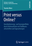 Yasmin Merz - Print versus Online?