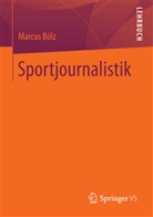 Marcus Bölz - Sportjournalistik