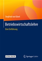 Siegfried von Känel, Siegfried von Känel - Betriebswirtschaftslehre
