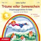 Sabine Seyffert, Karl Menrad - Träume voller Sonnenschein. Entspannungsgeschichten für Kinder [1] & [2], 2 Audio-CDs (Hörbuch)