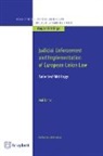 Allan Rosas, Ami Barav, BARAV, Ami Barav - Judicial enforcement and implementation of European Union law : selected writings