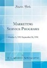 U. S. Agricultural Marketing Service - Marketing Service Programs