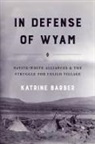 Katrine Barber - In Defense of Wyam