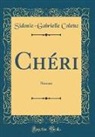 Sidonie-Gabrielle Colette - Chéri