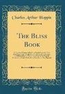 Charles Arthur Hoppin - The Bliss Book