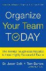 Tom Bartow, Bartow Tom, Matthew Rudy, Rudy Matthew, Jason Selk, Selk Jason - Organize Your Team Today