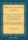 Fifth Avenue Art Galleries - Catalogue of the Collection of Modern and Ancient Paintings Belonging to Mr. Edward Brandus
