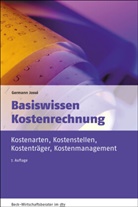 Germann Jossé - Basiswissen Kostenrechnung