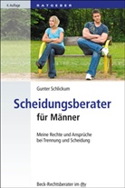 Gunter Schlickum, Gunter (Dr.) Schlickum - Scheidungsberater für Männer