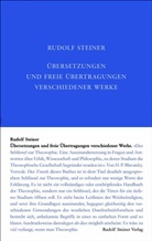 Rudolf Steiner, Monika Philippi - Übersetzungen und freie Übertragungen verschiedener Werke