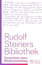 Rudolf Steiner, Rudolf Steiner Nachlassverwaltung, Martina Maria Sam - Rudolf Steiners Bibliothek