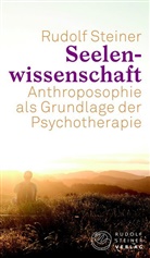 Rudolf Steiner, Harald Haas - Seelenwissenschaft