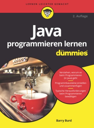 Barry Burd, Barry A Burd, Barry A. Burd, Rainer G. Haselier - Java programmieren lernen für Dummies