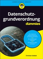 Christian Szidzek - Datenschutzgrundverordnung für Dummies