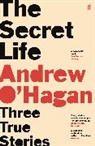 Andrew O'Hagan, O'Hagan Andrew - The Secret Life