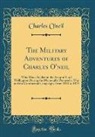 Charles O'Neil - The Military Adventures of Charles O'neil