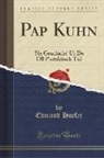 Edmund Hoefer - Pap Kuhn