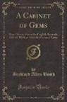 Bradford Allen Booth - A Cabinet of Gems