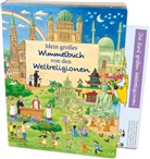 Vera Marquardt, Manfred Tophoven - Mein großes Wimmelbuch von den Weltreligionen