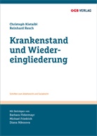 Christoph Kietaibl, Christoph Kieteibl, Reinhard Resch - Krankenstand und Wiedereingliederung
