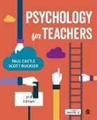 Scott Buckler, Paul Castle, Paul Dr. Castle, Scott Buckler - Psychology for Teachers