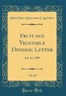 United States Department Of Agriculture - Fruit and Vegetable Division Letter, Vol. 20