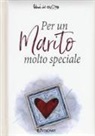 J. Clarke, H. Exley - Per un marito molto speciale
