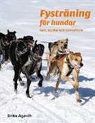 Britta Agardh, Agardhs Hundsport Bokförlag - Fysträning för hundar