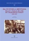 G. Manica - Da Custoza a Mentana. Ricasoli e Rattazzi alla sfida del completamento unitario (1866-1867). Atti del Convegno di studi (Firenze, 10-11 novembre 2016)