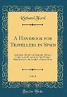 Richard Ford - A Handbook for Travellers in Spain, Vol. 1