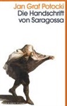 Jan Potocki, Jan (Graf) Potocki, Jan Graf Potocki - Die Handschrift von Saragossa