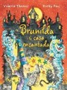 Valerie Thomas, Korky Paul - Bruixa Brunilda i la casa encantada