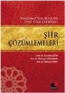 Nurullah Cetin, Ramazan Gülendam, Mehmet Narli - Siir Cözümlemeleri