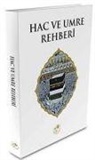 Kolektif - Hac ve Umre Rehberi