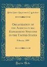 United States Department Of Agriculture - Organization of the Agricultural Experiment Stations in the United States