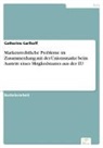Catherine Carlhoff - Markenrechtliche Probleme im Zusammenhang mit der Unionsmarke beim Austritt eines Mitgliedstaates aus der EU