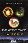 Veronica Roth - Divergent saga: Divergent-Insurgent-Allegiant