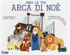 Agnese Baruzzi - Crea la tua arca di Noè