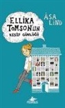 Asa Lind - Ellika Tomsonun Kesif Günlügü