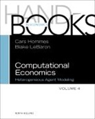Cars (Amsterdam School of Economics Hommes, Cars Hommes, Cars (Amsterdam School of Economics Hommes, Hommes Cars, Blake Lebaron, Blake (Brandeis University LeBaron - Computational Economics: Heterogeneous Agent Modeling