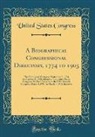 United States Congress - A Biographical Congressional Directory, 1774 to 1903