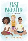 Mallika Chopra, Mallika/ Vaughan Chopra, Brenna Vaughan, Brenna Vaughan - Just Breathe