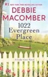 Debbie Macomber - 1022 Evergreen Place August 2018
