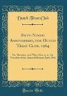 Dutch Treat Club - Fifty-Ninth Anniversary, the Dutch Treat Club, 1964