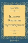 Jesse White - Illinois Register, Vol. 24