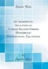 Morris Kline - An Asymptotic Solution of Linear Second-Order Hyperbolic Differential Equations (Classic Reprint)